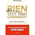 Un rien peut tout changer: De minuscules changements vont transformer votre vie
