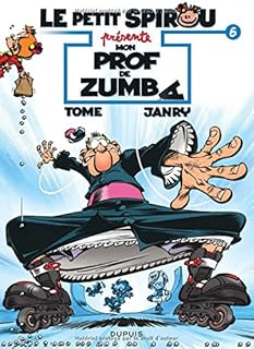 jaquette livre Le Petit Spirou présente... - tome 6 - Mon prof de Zumba