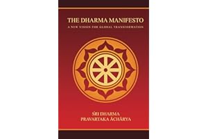 The Dharma Manifesto: A New Vision for Global Transformation