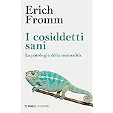 I cosiddetti sani. La patologia della normalità