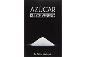 CIDON MADRIGAL JOSE LUIS Azúcar: Dulce Veneno (SIN COLECCION)