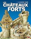 Les châteaux forts