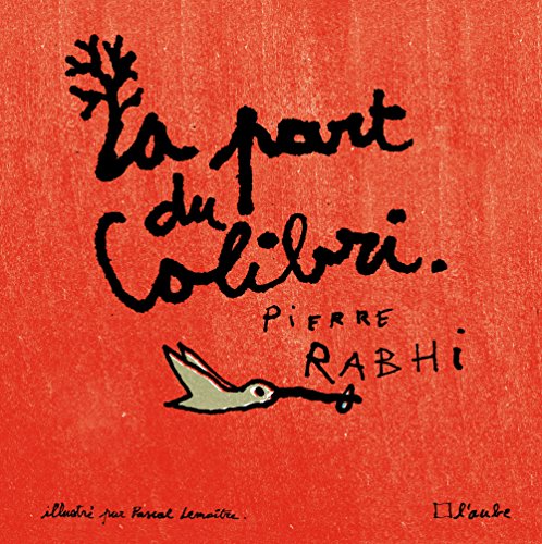 La part du colibri 