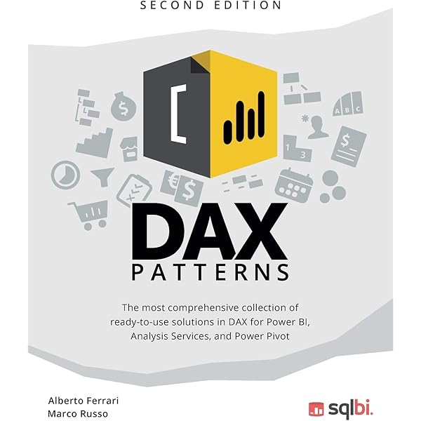 The Definitive Guide to Dax: Business Intelligence for