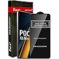 FAD-E Tempered Glass Screen Protector Guard Compatible for POCO X6 PRO 5G (Transparent)
