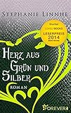Bücher Neuerscheinungen 2022 - Herz aus Grün und Silber: Roman von Stephanie Linnhe