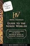 Image de For Magnus Chase: Hotel Valhalla Guide to the Norse Worlds: Your Introduction to Deities,