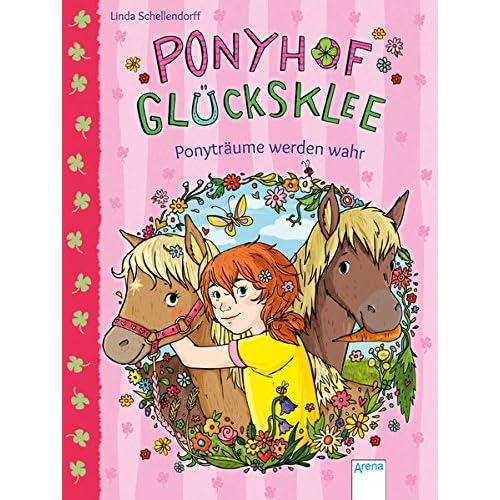 Ponyhof Glücksklee (1). Ponyträume werden wahr Ponyhof Glücksklee (1). Ponyträume werden wahr