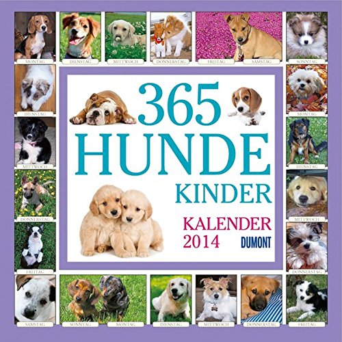 365 Hundekinder 2014. Broschürenkalender