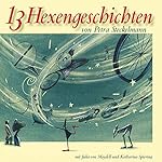 13 Hexengeschichten