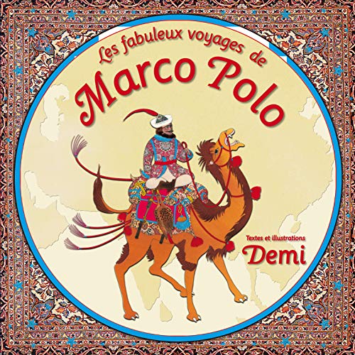 Télécharger Les fabuleux voyages de Marco Polo Francais PDF
