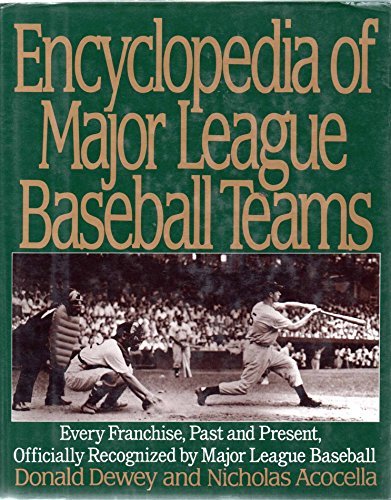 Encyclopedia of Major League Baseball Teams by Donald Dewey (1993-10-01) francais