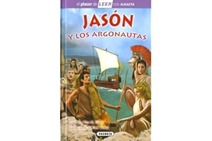 Jasón y los argonautas (El placer de LEER con Susaeta - nivel 4)