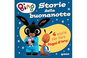 Storie della buonanotte. Bing. Ediz. a colori