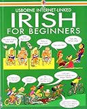 Irish for Beginners (Language for Beginners) by Angela Wilkes