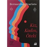 Kız, Kadın, &Ouml;teki