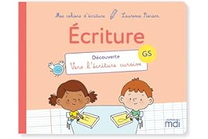 Mes cahiers d'écriture GS - Découverte / Édition 2019 Vers l'écriture cursive