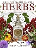 Image de Let's Get Natural with Herbs (English Edition)