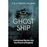 Ghost Ship: Institutional Racism and the Church of England