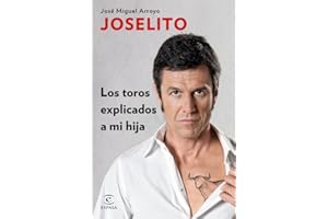 Los toros explicados a mi hija (Fuera de colección)