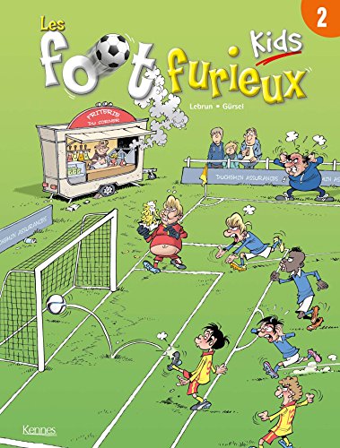couverture de : FOOT FURIEUX KIDS - Tome 2