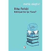 Edebiyat Ne İşe Yarar