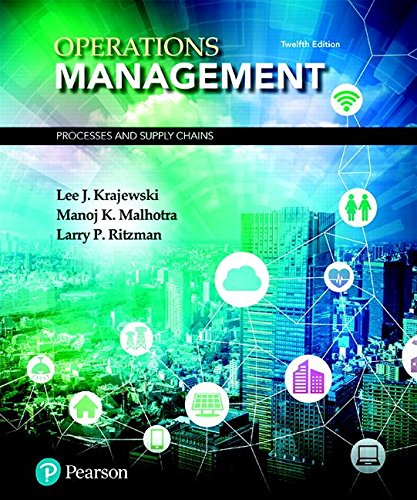 Operations Management: Processes and Supply Chains (What's New in Operations Management)