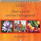 Nimm's leicht und iss Dich gesund: Planungshelfer by 