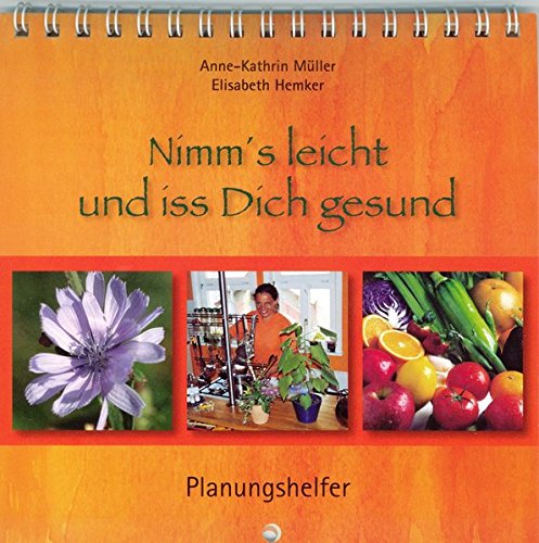 Nimm's leicht und iss Dich gesund: Planungshelfer