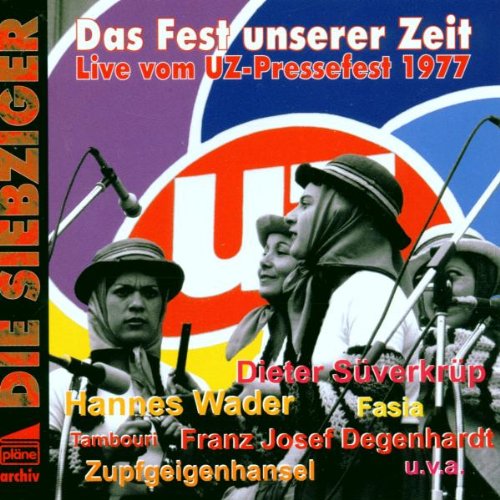 Preisvergleich Produktbild Das Fest Unserer Zeit (Live..)