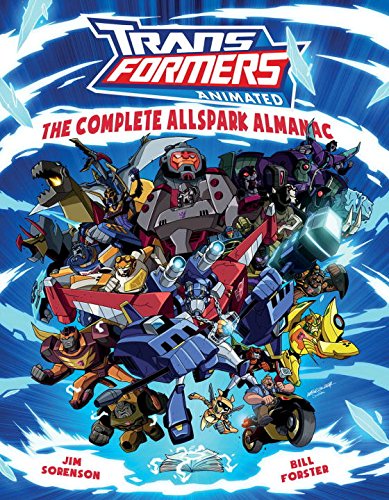 Download Transformers Animated: The Complete Allspark Almanac Download Transformers Animated: The Complete Allspark Almanac