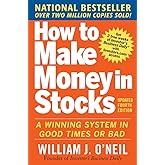 How to Make Money in Stocks: A Winning System in Good Times and Bad, Fourth Edition (Kapak değişebilir)