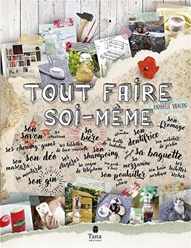 Télécharger Tout faire soi-même gratuit Télécharger Tout faire soi-même gratuit
