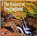 The Majesty of New England 2015 - Neuengland: Original BrownTrout-Kalender [Mehrsprachig] [Kalender] by 