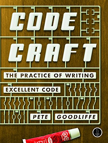 Download Code Craft: The Practice of Writing Excellent Code Download Code Craft: The Practice of Writing Excellent Code