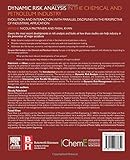 Image de Dynamic Risk Analysis in the Chemical and Petroleum Industry: Evolution and Interaction with Parallel Disciplines in the Perspective of Industrial App