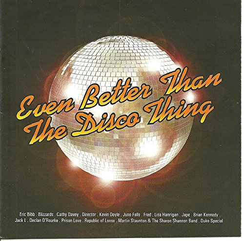 Preisvergleich Produktbild Even Better Than The Disco Thing