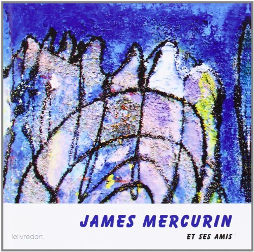 couverture de : James Mercurin et ses amis