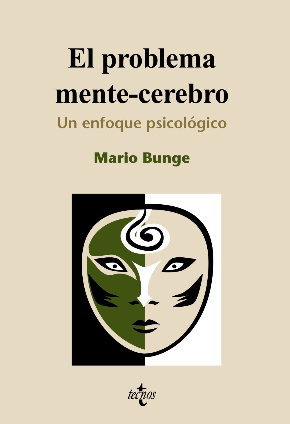 El problema mente-cerebro: Un enfoque psicobiológico