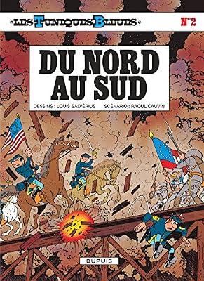 Dupuis - MDS Les Tuniques bleues, tome 2 : Du nord au sud