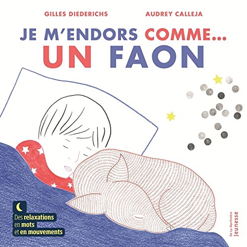 Je m'endors comme...  un faon