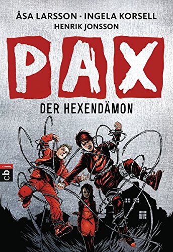 PAX - Der Hexendämon (Die Dämonenjäger-Reihe, Band 4)