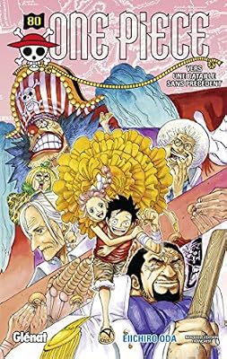 Eiichirô Oda One piece - Edition originale - Tome 80 : Vers une bataille sans précédent