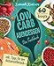 Produktbild Low Carb Abendessen: Das Kochbuch mit 60 einfachen und leckeren Rezepten (fast) ohne Kohlenhydrate - Schnell und gesund abnehmen ohne zu hungern