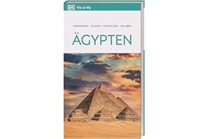 Vis-à-Vis Reiseführer Ägypten: Inspirieren. Planen. Entdecken. Erleben. Mit detailreichen 3-D-Illustrationen