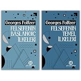 Georges Politzer Felsefe Seti (2 Kitap) Felsefenin Başlangı&ccedil; İlkeleri + Felsefenin Temel İlkeleri