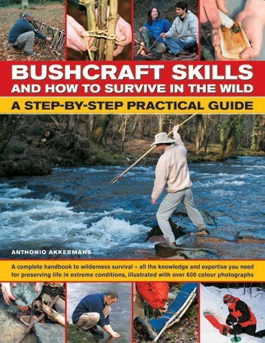 Télécharger Bushcraft Skills and How to Survive in the Wild: A Step-by-step Practical Guide Francais PDF