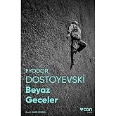 Beyaz Geceler: (Fotoğraflı Klasikler)