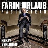 Herz? Verloren (Limited Digipak) - Farin Urlaub Racing Team