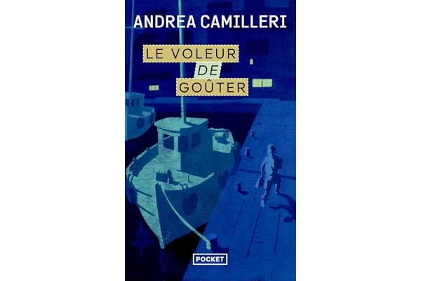Le voleur de goûter: Une enquête du commissaire Montalbano